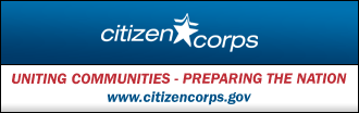 Click here to visit the Web site of Citizen Corps&mdash;FEMA's grassroots strategy to involve citizens in all-hazards emergency preparedness and resilience.