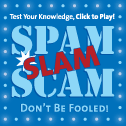 Click to test your knowledge of spam.